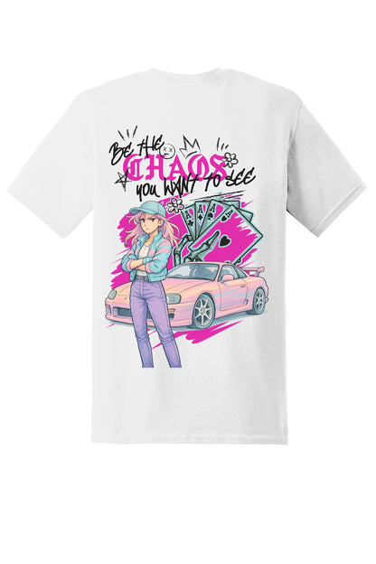 Be The Chaos T-Shirt