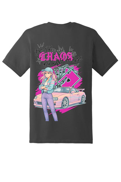 Be The Chaos T-Shirt